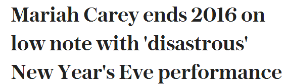 瑪利亞·凱莉跨年夜演砸了!看外媒如何報(bào)道“車禍現(xiàn)場”